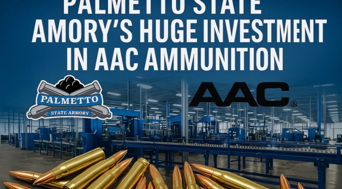 Palmetto State Armory’s AAC Ammunition Venture: A Strategic Analysis of Market Disruption and Execution
