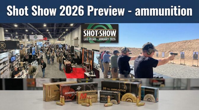 Shot Show 2026 Preview – Ammunition