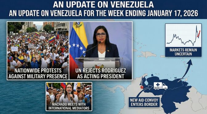 An Update on Venezuela for the week ending January 17, 2026